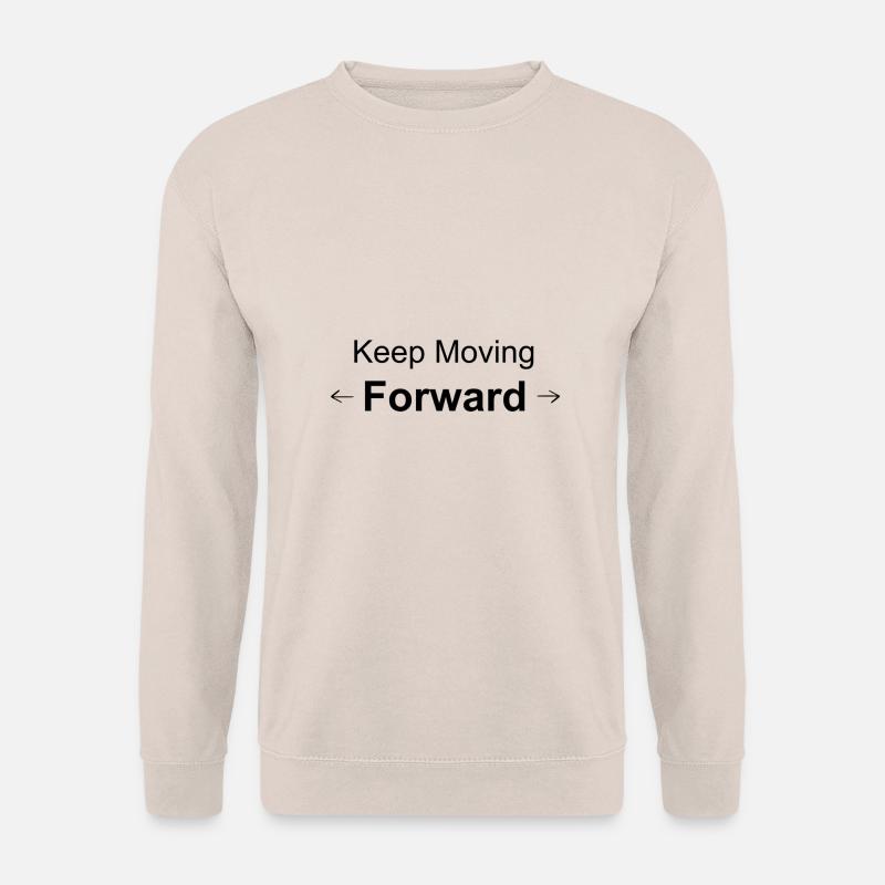 Keep Moving Forward - Motivationsshirt - Unisex Pullover - Sand