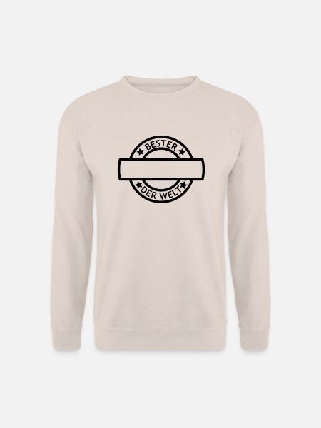 Stempel Beste ... Der Welt - Text selbst schreiben - Unisex Pullover - Sand