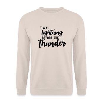 I Was Lightning Before The Thunder - Unisex Sweatshirt - sand - Front - Alina (178cm) & Michal (187cm)