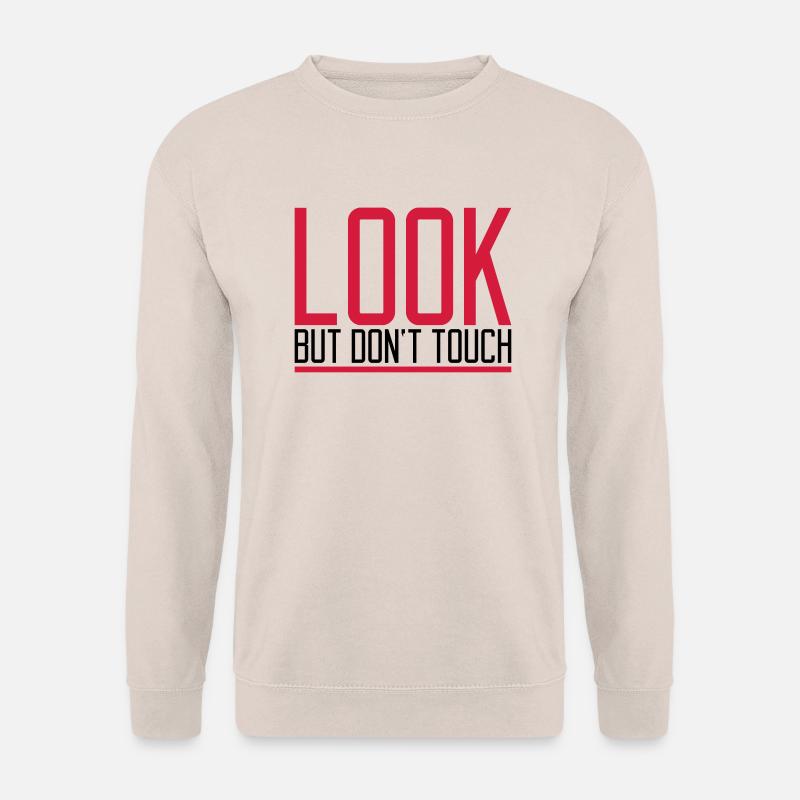 Text Dont Touch - Unisex Pullover - Sand