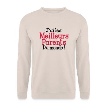 J'ai les Meilleurs Parents du monde ! - Sweat-shirt Unisexe - sable - Devant - Alina (178cm) & Michal (187cm)