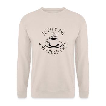 Je peux pas, j'ai pause-café - Sweat-shirt Unisexe - sable - Devant - Alina (178cm) & Michal (187cm)