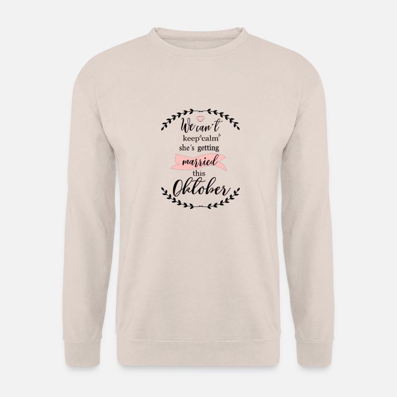 we_cant_keep_calm_october - Unisex Pullover - Sand