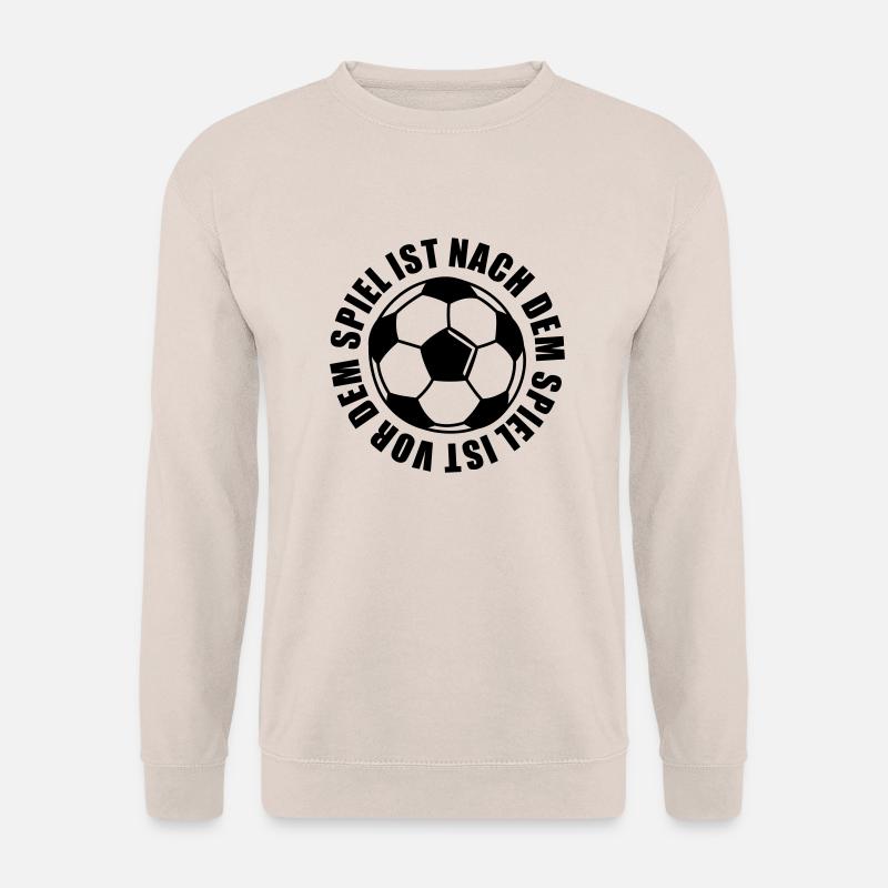 NACH DEM SPIEL IST VOR DEM SPIEL - Unisex Pullover - Sand