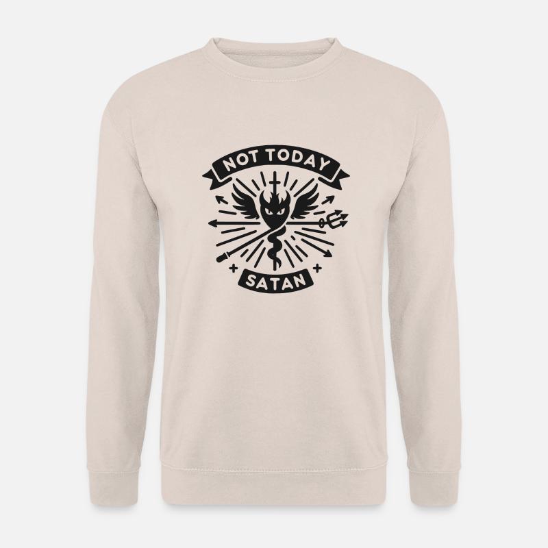 Nicht heute Satan - Unisex Pullover - Sand