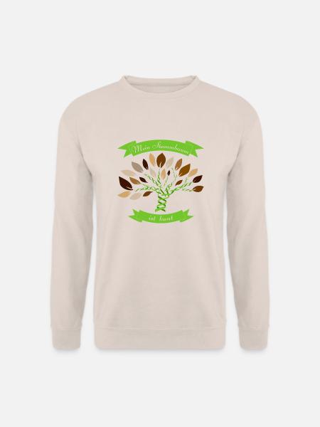 Mein Stammbaum ist bunt - Unisex Pullover - Sand
