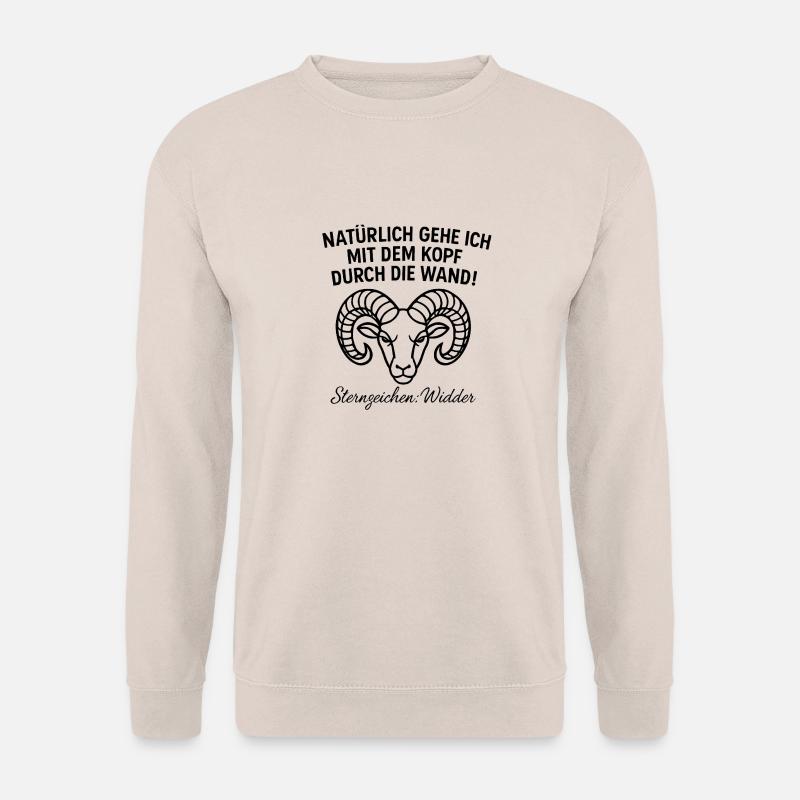Widder Sternzeichen - Kopf durch die Wand - Unisex Pullover - Sand