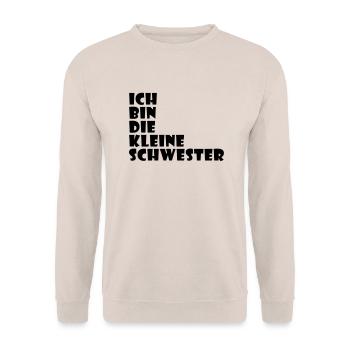 Ich bin die kleine Schwester - Unisex Pullover - Sand - Vorne - Alina (178cm) & Michal (187cm)