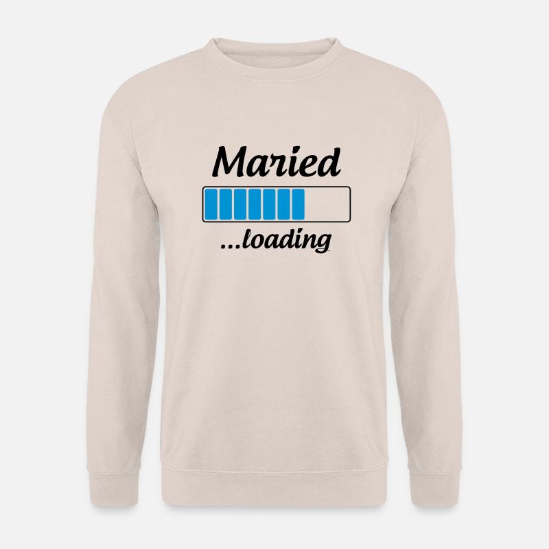 Maried ...loading - Wedding - Unisex Sweatshirt - sand
