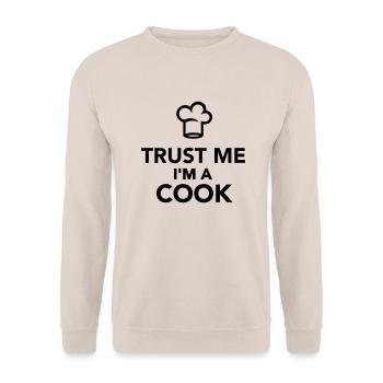 Trust me I'm a cook - Sweat-shirt Unisexe - sable - Devant - Alina (178cm) & Michal (187cm)