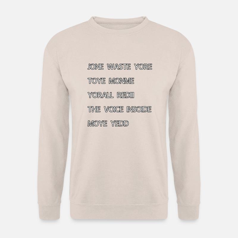 JONE WASTE YORE TOYE MONME YORALL REDIII THE VOICE - Unisex Pullover - Sand