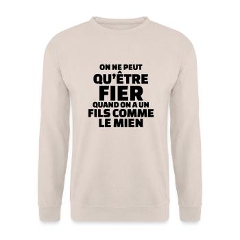 On ne peut qu'être fier quand on a un fils - Sweat-shirt Unisexe - sable - Devant - Alina (178cm) & Michal (187cm)