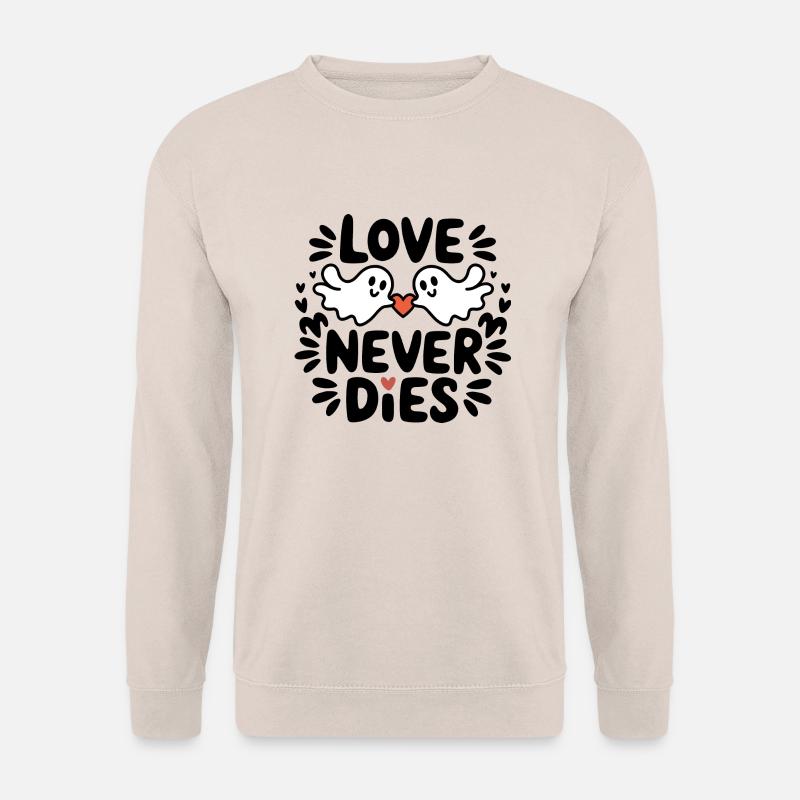Liebe stirbt nie - Unisex Pullover - Sand
