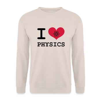 I Love Physics ! - Sweat-shirt Unisexe - sable - Devant - Alina (178cm) & Michal (187cm)