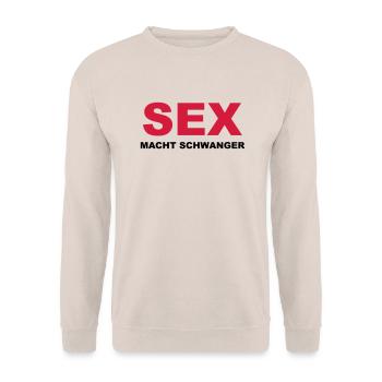 Sex macht schwanger - Unisex Pullover - Sand - Vorne - Alina (178cm) & Michal (187cm)