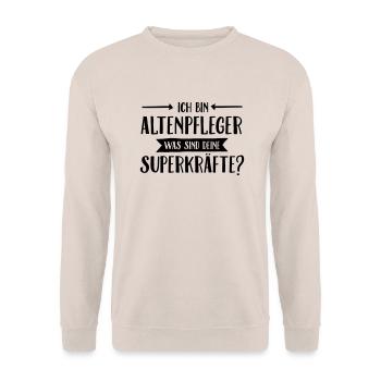 Ich Bin Altenpfleger Was Sind Deine Superkräfte - Unisex Sweatshirt - sand - Front - Alina (178cm) & Michal (187cm)
