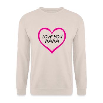 Ich liebe dich, Papa - Unisex Pullover - Sand - Vorne - Alina (178cm) & Michal (187cm)