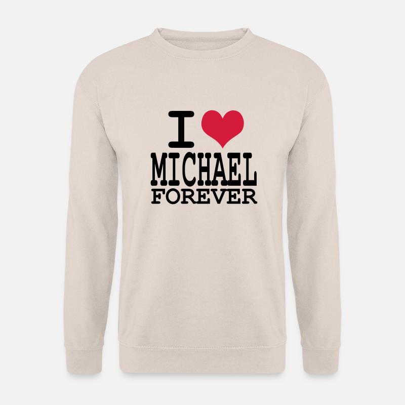 i love michael for ever - Unisex Pullover - Sand
