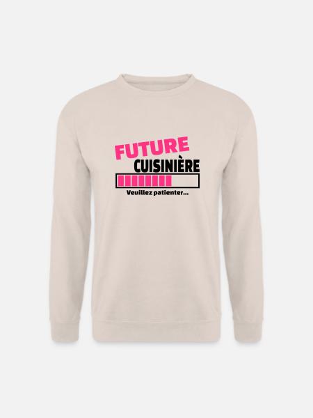 future cuisinière - Sweat-shirt Unisexe - sable