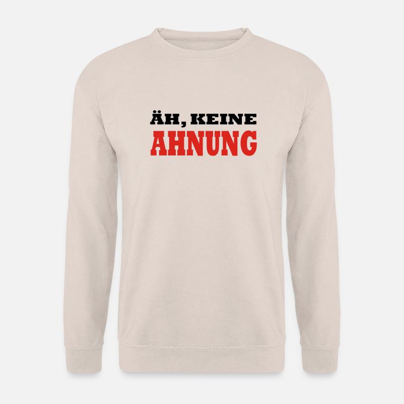 ÄH, KEINE AHNUNG by JAY - Unisex Pullover - Sand