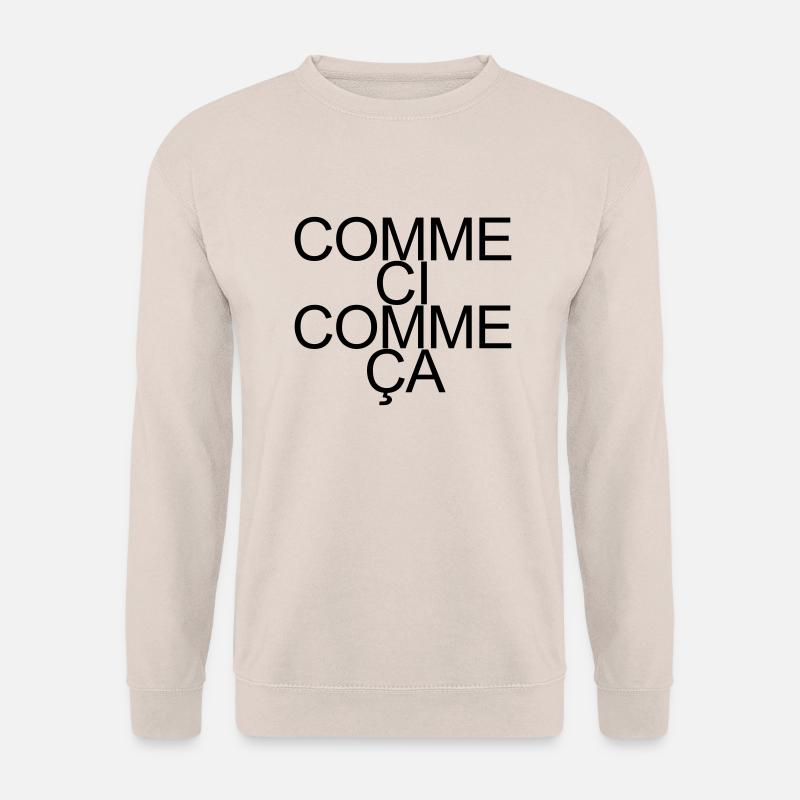 Comme ci comme ça - Unisex Sweatshirt - sand