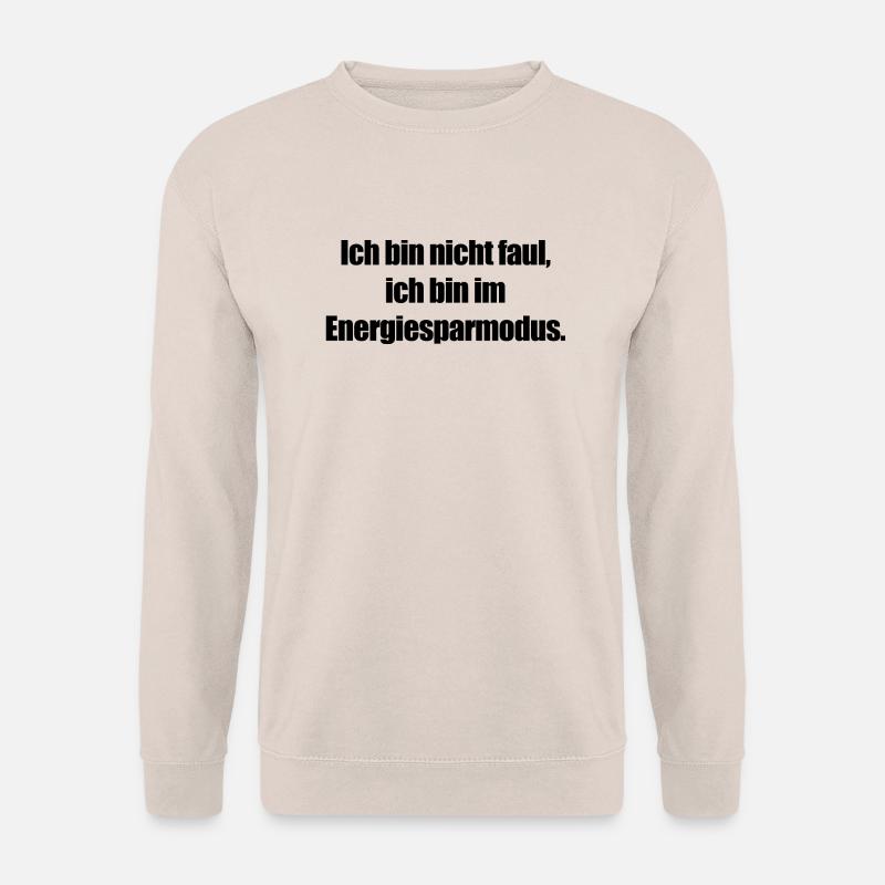 Power saving mode active - Unisex Sweatshirt - sand