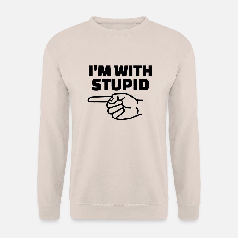 Stupid - Unisex Pullover - Sand