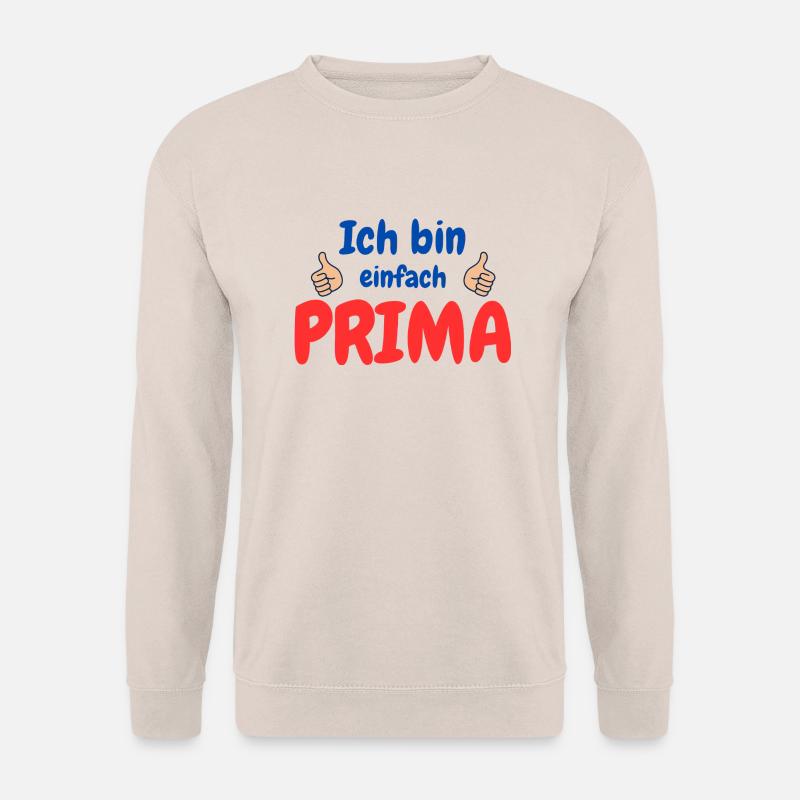 Ich bin prima - Unisex Pullover - Sand