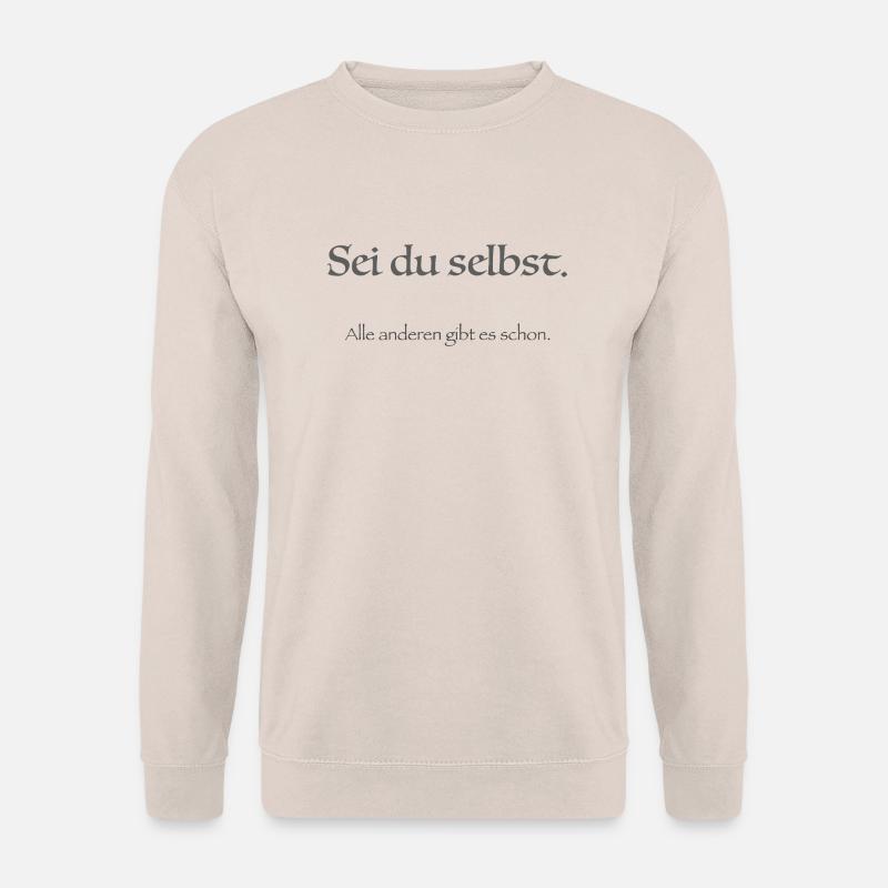 sei du selbst - Unisex Pullover - Sand