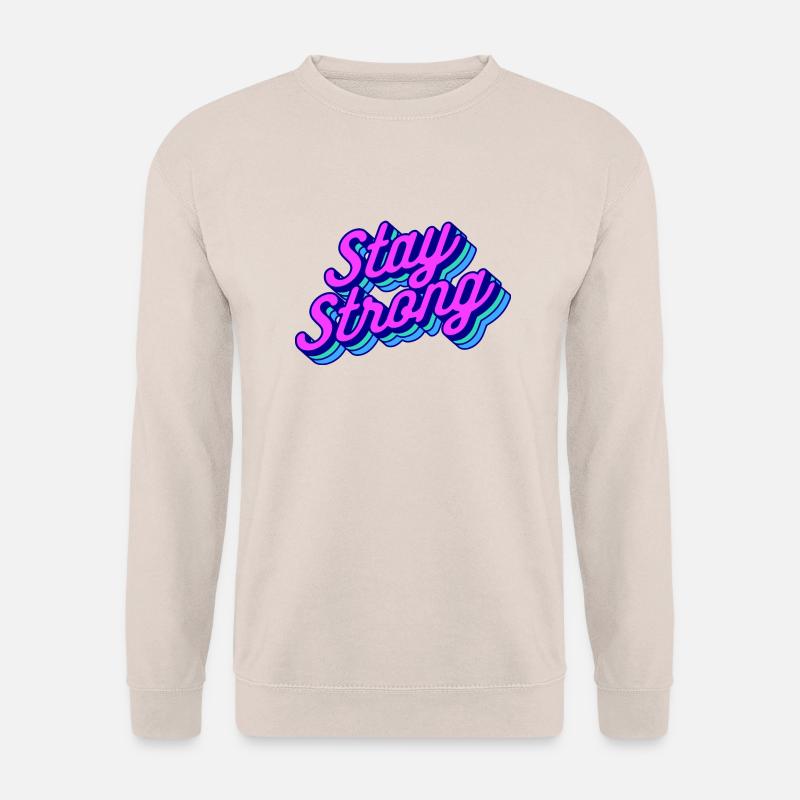 stay strong - Unisex Pullover - Sand