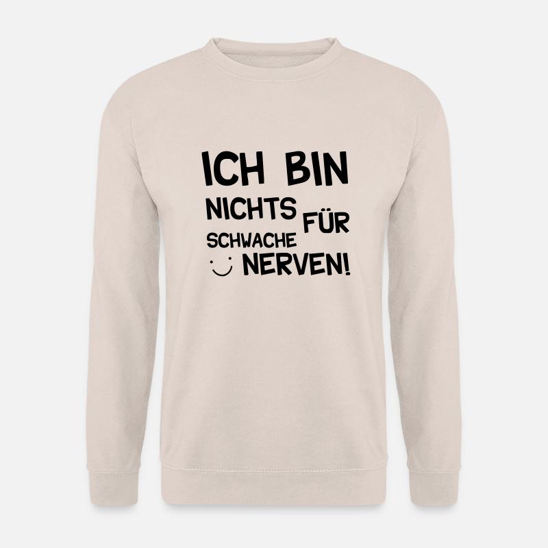 nichts_fuer_schwache_nerven - Unisex Pullover - Sand