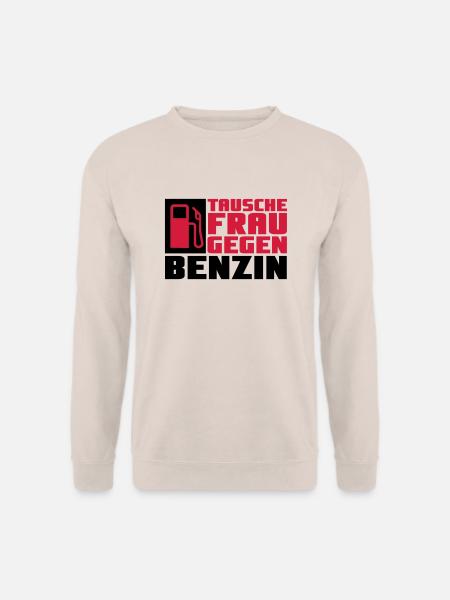 Tausche Frau gegen Benzin - Unisex Pullover - Sand