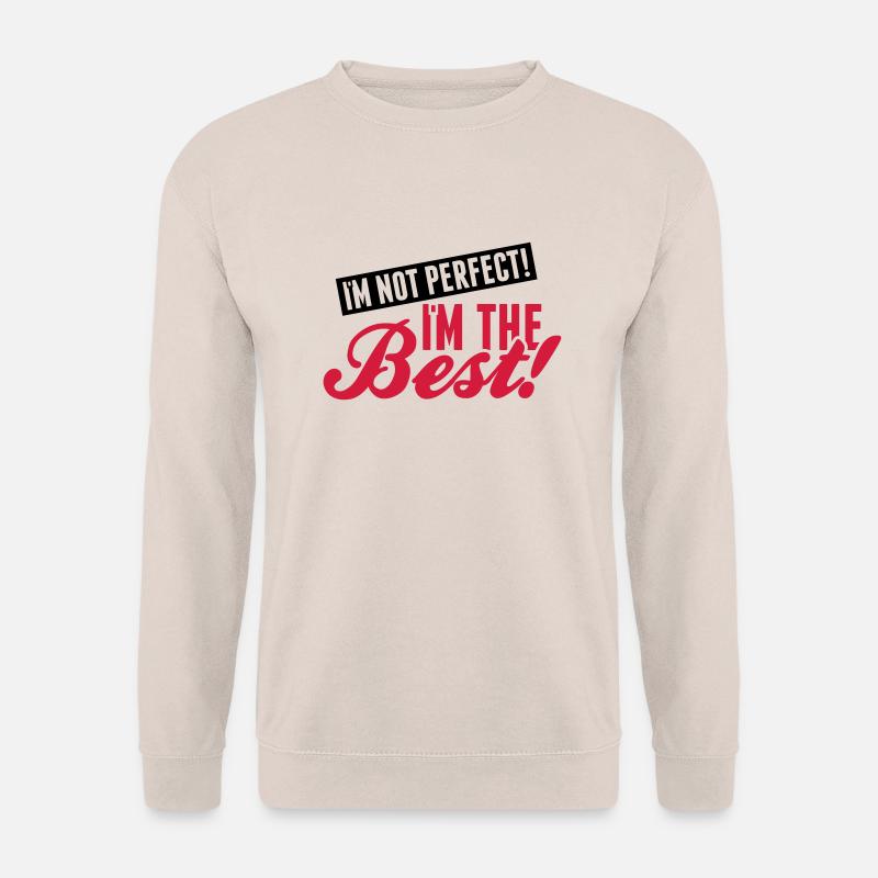 im_not_perfect_the_best_pi2 - Unisex Pullover - Sand