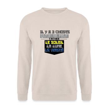 There are 3 things that cannot be hidden - Unisex Sweatshirt - sand - Front - Alina (178cm) & Michal (187cm)
