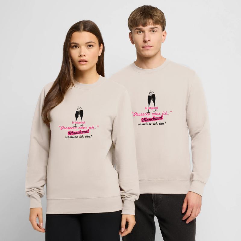 Prosecco oder ich Unisex Pullover