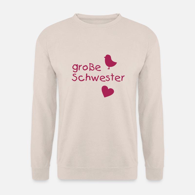 Große Schwester - Unisex Pullover - Sand