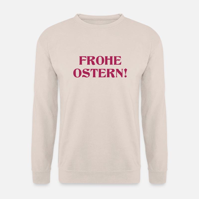 frohe_ostern - Unisex Pullover - Sand
