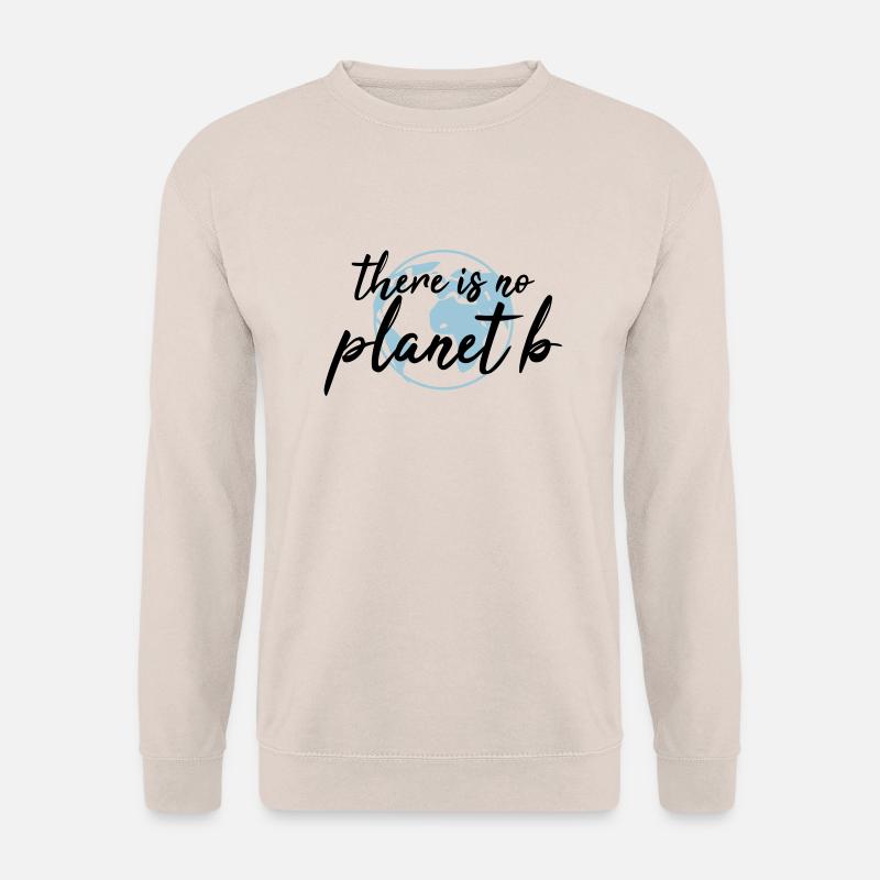 There is no planet B - Unisex Pullover - Sand