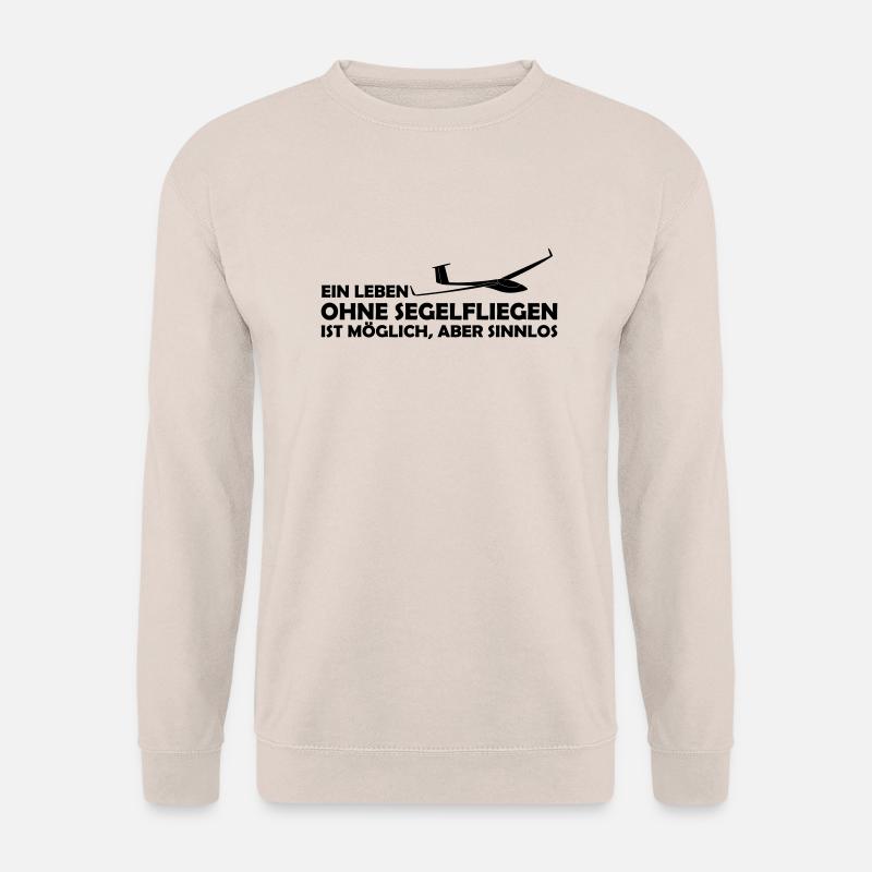 Leben ohne Segelfliegen Segelflieger Geschenk - Unisex Pullover - Sand