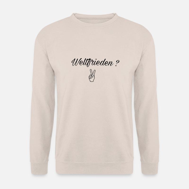 Weltfrieden? - Unisex Pullover - Sand