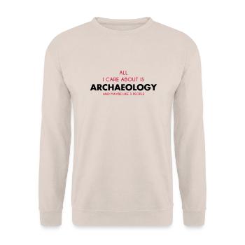 all i care about is archaeology - Unisex Sweatshirt - sand - Front - Alina (178cm) & Michal (187cm)