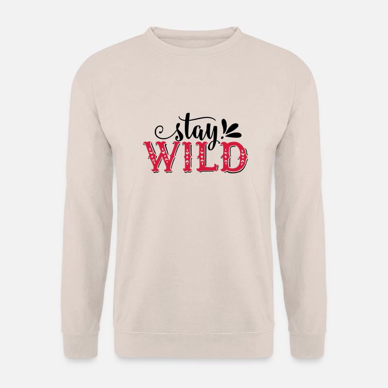 Stay Wild - Unisex Pullover - Sand