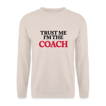 Trust me - I'm the Coach - Unisex Pullover - Sand - Vorne - Alina (178cm) & Michal (187cm)