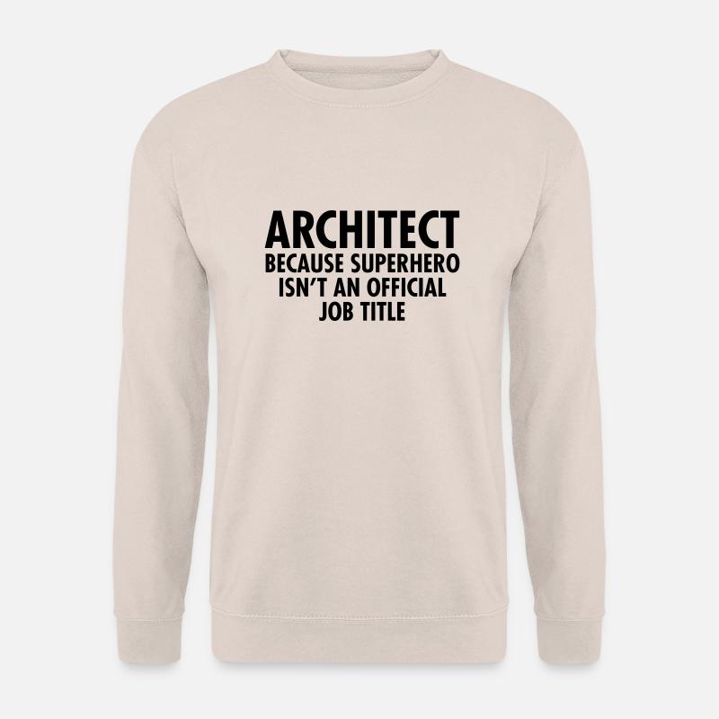 Architect - Superhero - Unisex Pullover - Sand