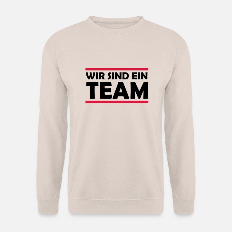 wir_sind_ein_team_02 - Unisex Pullover - Sand