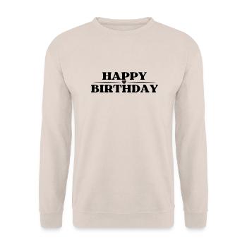 Happy Birthday - Unisex Sweatshirt - sand - Front - Alina (178cm) & Michal (187cm)