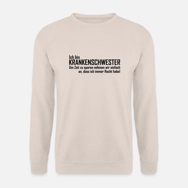 ich bin krankenschwester - Unisex Pullover - Sand