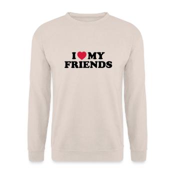 I love my friends - Unisex Sweatshirt - sand - Front - Alina (178cm) & Michal (187cm)