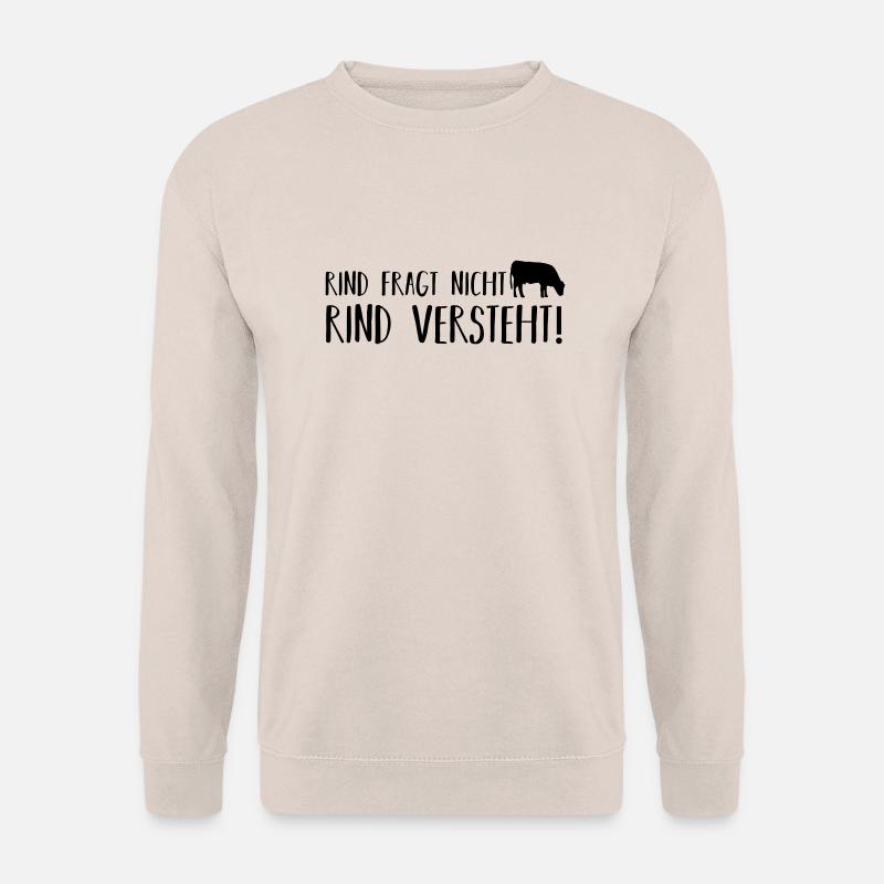 Rind fragt nicht - Unisex Pullover - Sand