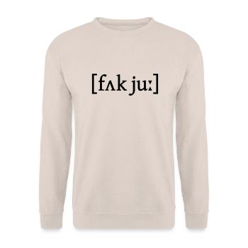 IPA Fuck You - Unisex Sweatshirt - sand - Front - Alina (178cm) & Michal (187cm)